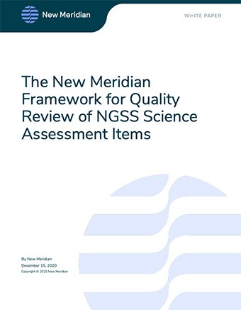 image of a document titled "The New Meridian Framework for Quality Review of NGSS Science Assessment Items"